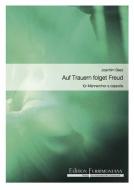 Auf Trauern folget Freud 
