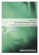 Das Lieben bringt gross' Freud 