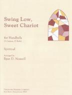 Swing Low, Sweet Chariot 