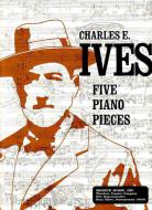 Five Piano Pieces 