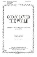 God So Loved The World 