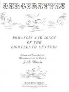 Romances and Songs of The Eighteenth Century 