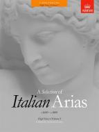 A Selection of Italian Arias 1600-1800 Vol. 1 