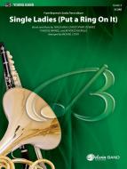 Single Ladies (Put A Ring On It) 