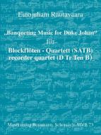 Banqueting Music for Duke Johan' 