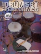 The Drumset Performer +Online Audio 