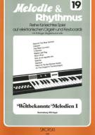 Melodie & Rhythmus, Vol. 19: Well-Known Melodies 1 