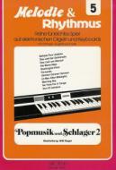 Melodie & Rhythmus, Vol. 5: Pop Music and Hits 2 