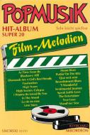Popmusik Hit-Album Super 20: Movie Melodies 