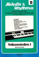 Melodie & Rhythmus, Vol. 11: Folk Music 1 