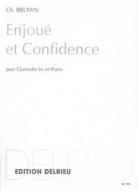 Enjoué et Confidence 