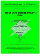 Heut' wird durchgemacht Standard