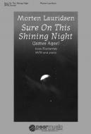 Sure On This Shining Night 