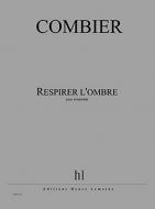 Respirer l'ombre 