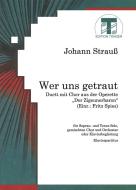 Wer uns getraut 