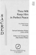 Thou Wilt Keep Him 