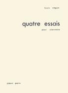 4 Essais pour clarinette 