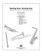 Starting Here, Starting Now 