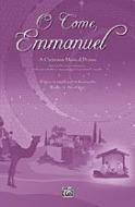 O Come, Emmanuel 