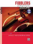 Fiddlers Philharmonic Encore! 