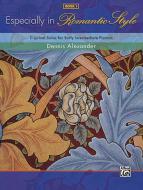 Especially In Romantic Style, Book 1 