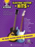No-Brainer Electric Guitar Hits 