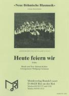 Heute feiern wir 