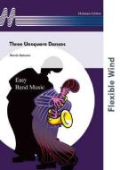 Three Unsquare Dances 