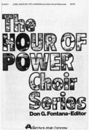 Hour Of Power #1 SATB Lord Make My Life A Window 