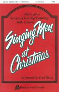 Singing Men At Christmas Vol. 3 
