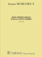 7 Meditations sur Le Saint-Esprit 
