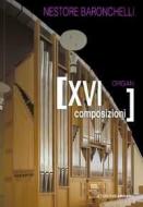XVI Pezzi Melodici 