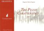 Tre Pezzi Caratteristici op. 55 