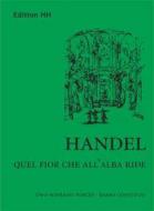 Quel fior che all'alba ride HWV 192 