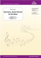 Seemann, deine Heimat ist das Meer 