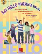Say Hello Wherever You Go 