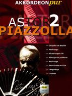 Akkordeon Pur: Astor Piazzolla 2 