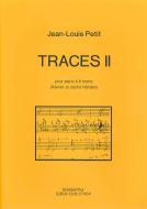 Traces II pour piano à 6 mains 