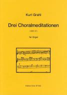 Drei Choralmeditationen 