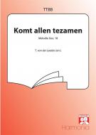Komt allen tezamen/Nu zijt wellekome 