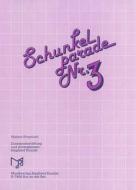 Schunkelparade Nr. 3 