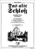 Das alte Schloss 