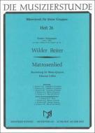 Wild Rider-Matross Song 
