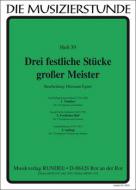 3 festive pieces of great masters 