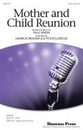 Mother And Child Reunion 