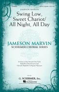 Swing Low, Sweet Chariot (With All Night, All Day) Standard