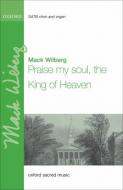 Praise My Soul, The King Of Heaven 