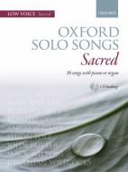 Oxford Solo Songs: Sacred (Low Voice) 