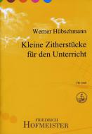 Kleine Zitherstücke für den Unterricht 