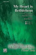 My Heart Is Bethlehem 